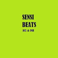 Sensi Beats [ACL & INH]