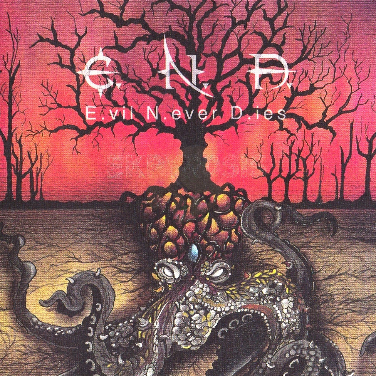Evil Never Dies