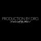Dro. The Producer