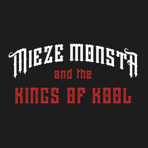 Mieze Monsta and the Kings of Kool’s avatar