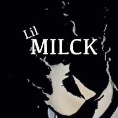 Lil Milck