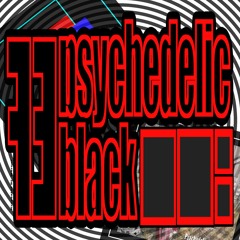 Psychedelic eF-Black
