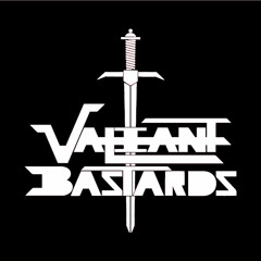 Valiant Bastards