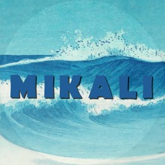 MΙΚALI