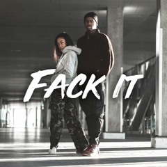 FACK IT