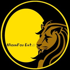 MounFou Ent.™