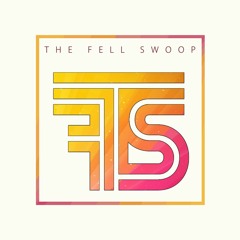The Fell Swoop