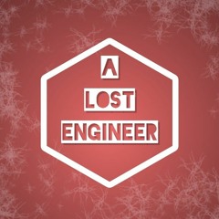 A Lost Engineer
