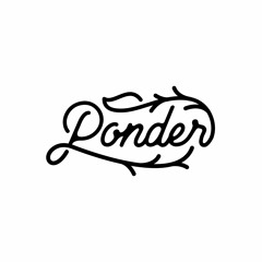ponder