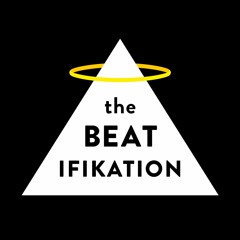The Beatifikation
