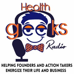 Health Geeks Radio