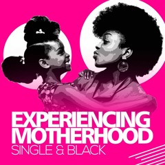 Single Black Motherhood