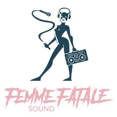 FEMME FATALE SOUND