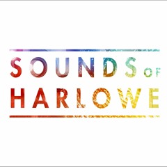 Sounds of Harlowe