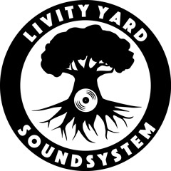 Livity Yard  Soundsystem