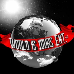 World Is Yours Entertainment, LLC