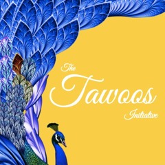 The Tawoos Initiative