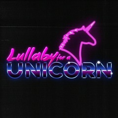 lullaby for a unicorn