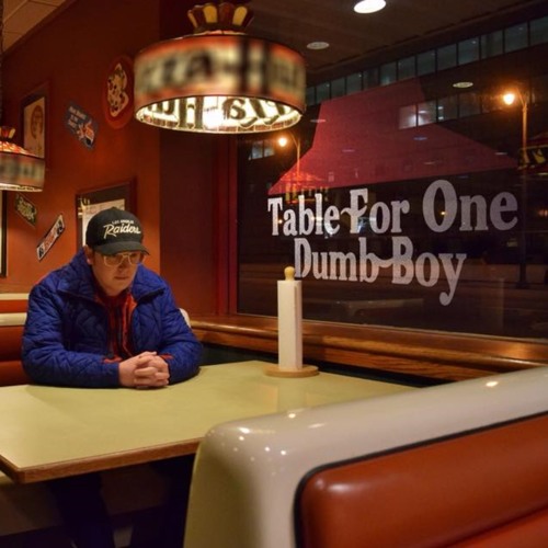 Table For One Dumb Boy’s avatar