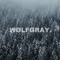 WØLFGRAY