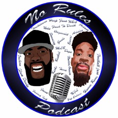 No Rules Podcast