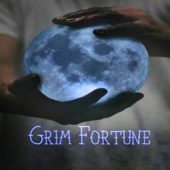 🌙Grim Fortune🌙