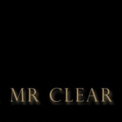 MR CLEAR