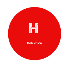 H3XChug