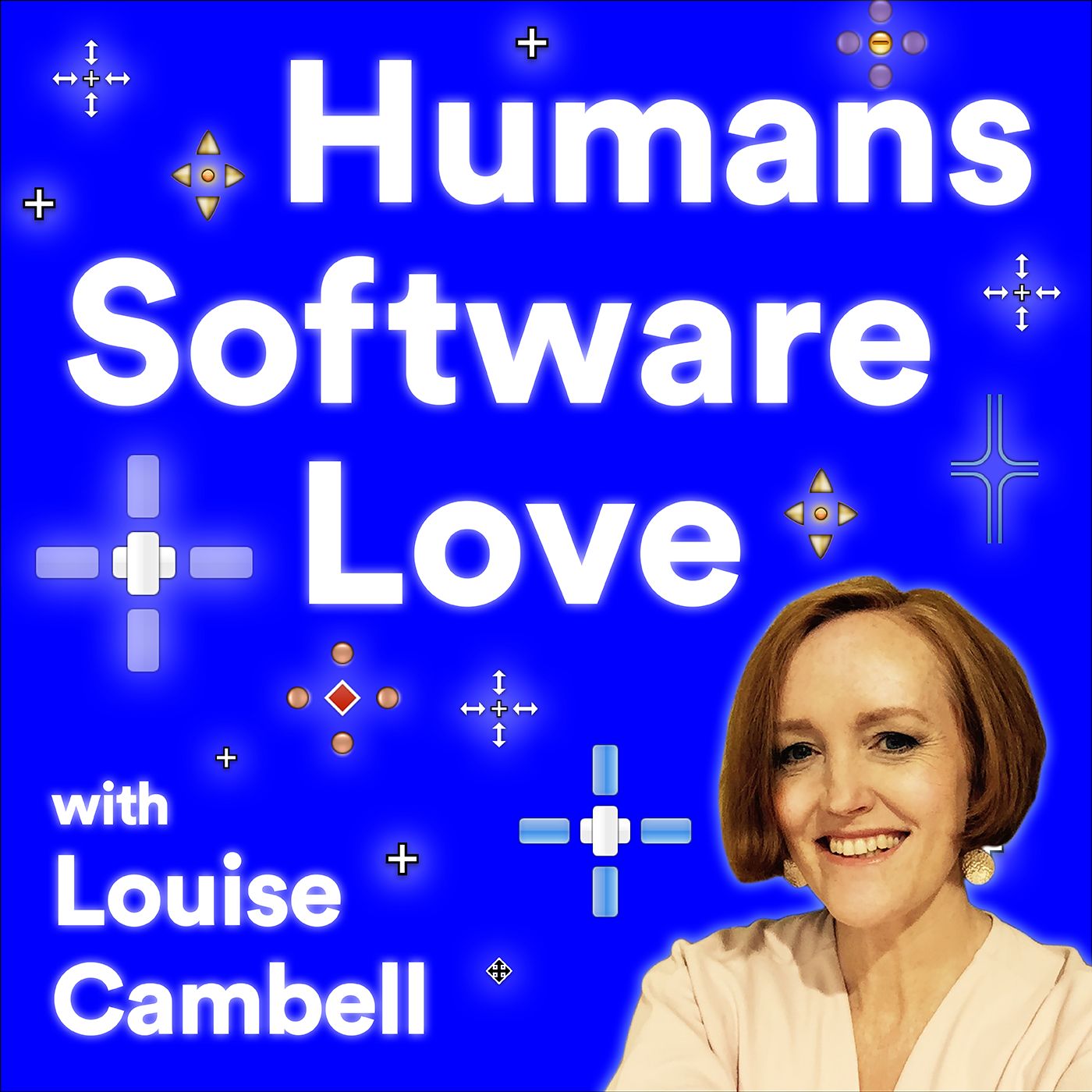 Humans, Software, Love Podcast