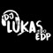 DJLUKAS DO EDP ✪