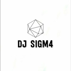 DJ SIGM4 Music