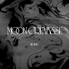 MOON CREVASSE🌛