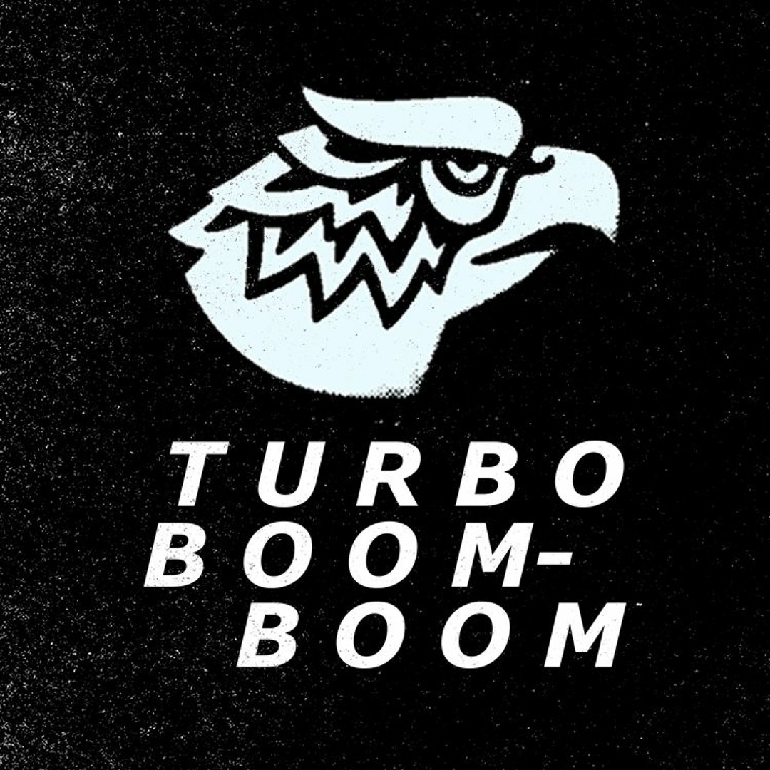 Stream Turbo Boom-Boom music | Listen to songs, albums, playlists
