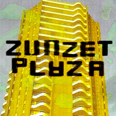 Zunzet Plaza