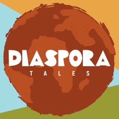 The DiasporaTales Podcast