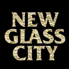 New Glass City