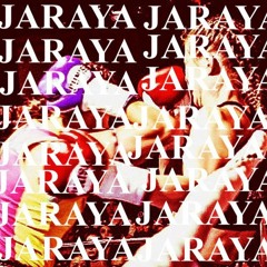 JARAYA