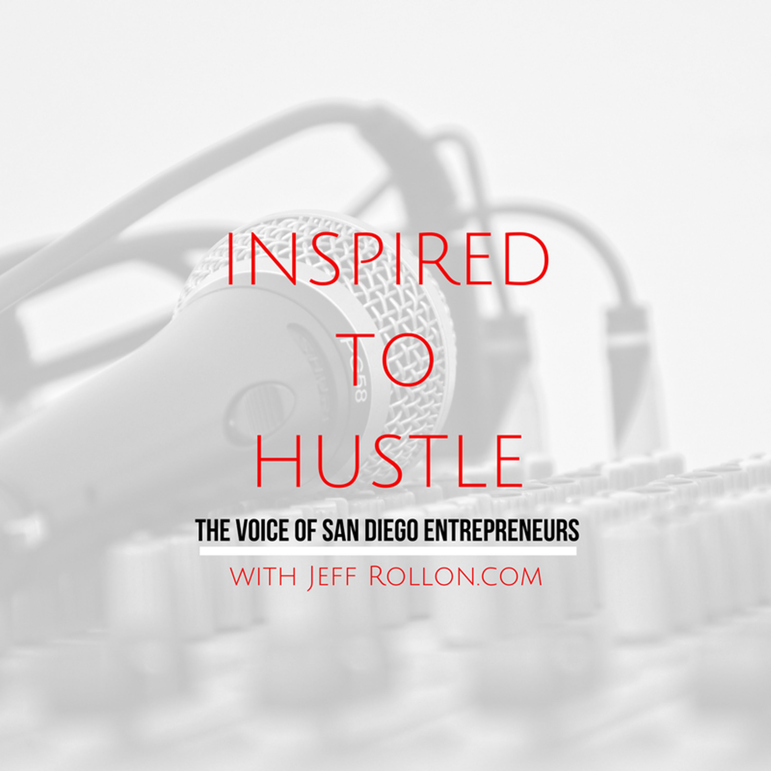 Inspired to Hustle Inspired to Hustle