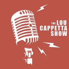 The Lou Cappetta Show