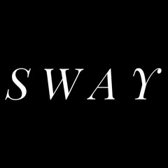 SWAY