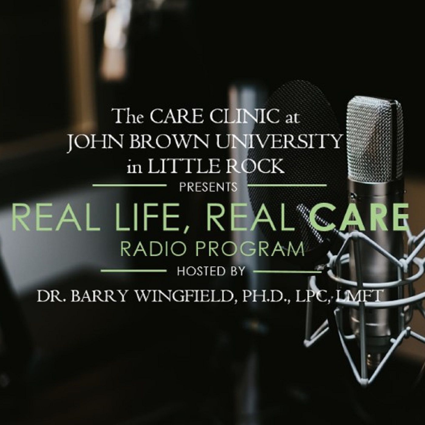 Real Life, Real Care with Dr. Barry Wingfield
