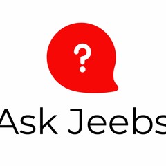 Ask Jeebs