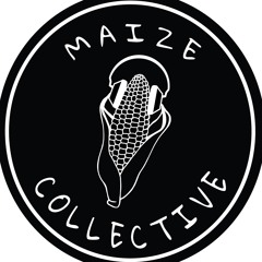 Maize Collective