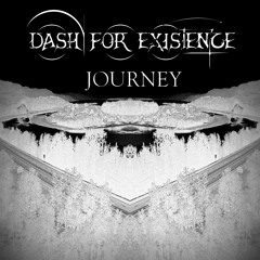 Dash For Existence