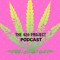 The 420 Project Podcast