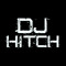 DJ HITCH