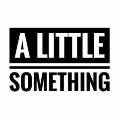 A Little Something. Ein Podcast Über Musik.