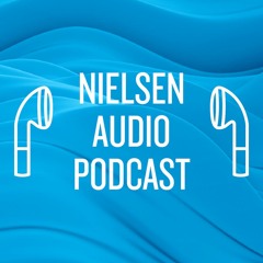 The Nielsen Audio Podcast