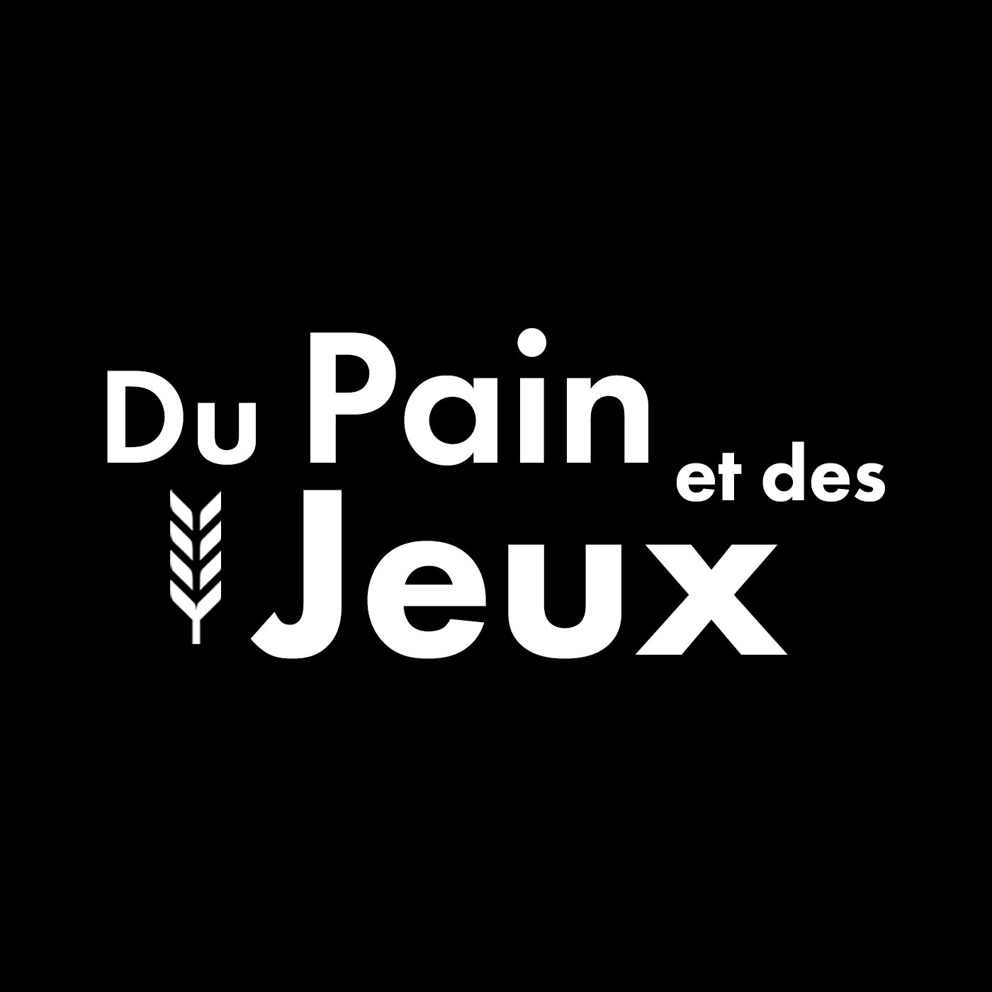 Du Pain et des Jeux