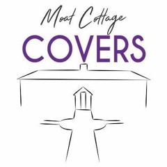 Moat Cottage Covers